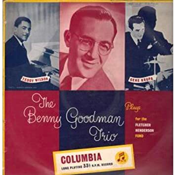 The Benny Goodman Trio Plays (Columbia, 1951)