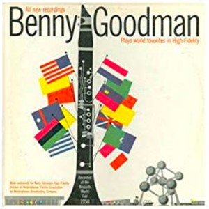 Benny Goodman Plays World Favorites in High Fidelity (1958)